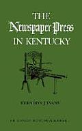 The Newspaper Press in Kentucky