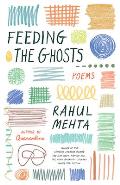 Feeding the Ghosts: Poems