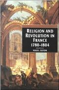 Religion & Revolution in France 1780 1804