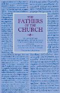 Fathers of the Church Volume 4 Immortality of the Soul The Magnitude of the Soul On Music The Advantage of Believing On Faith in Things Unseen
