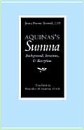 Aquinas's Summa: Background, Structure, and Reception