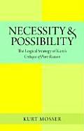 Necessity & Possibility: The Logical Strategy of Kant's Critique of Pure Reason