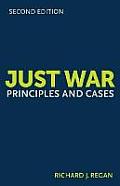 Just War Principles & Cases