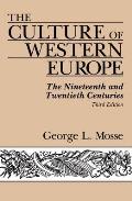 Culture of Western Europe The Nineteenth & Twentieth Centuries Third Edition