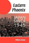 Eastern Phoenix Japan Since 1945