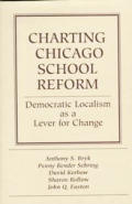 Charting Chicago School Reform Democra