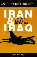 Iran & Iraq The Threat From The Nort