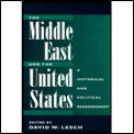 Middle East & The United States A Historical & Political Reassessment