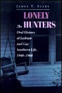 Lonely Hunters An Oral History Of Lesbia