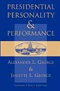 Presidential Personality & Performance