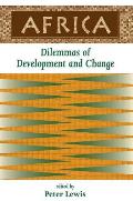 Africa: Dilemmas Of Development And Change