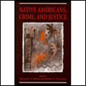 Native Americans Crime & Justice