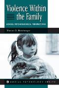 Violence Within The Family Social Psyc