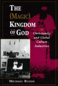 Magic Kingdom Of God Christianity & Glob