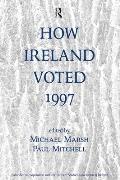 How Ireland Voted 1997