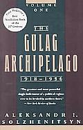 Gulag Archipelago 1918 1956 Volume 1