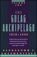 Gulag Archipelago 1918 1956