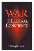 War & The Illiberal Conscience