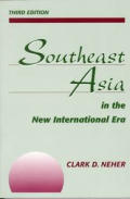 Southeast Asia In The New International