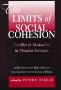 The Limits Of Social Cohesion