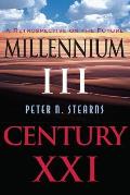 Millennium III, Century Xxi: A Retrospective On The Future