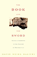 Book & The Sword A Life Of Learning In