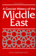 Concise History Of The Middle East 6th Edition