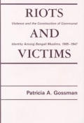 Riots & Victims Violence & The Construct