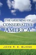 The Greening Of Conservative America