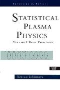 Statistical Plasma Physics Volume I Basic Principles