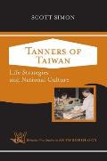 Tanners Of Taiwan Life Strategies & Nati