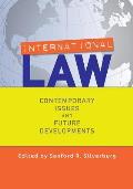 International Law Contemporary Issues & Future Developments