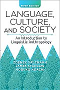 Language Culture & Society An Introduction to Linguistic Anthropology