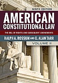 American Constitutional Law Volume II The Bill of Rights & Subsequent Amendments