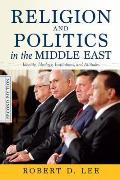 Religion & Politics In The Middle East Identity Ideology Institutions & Attitudes