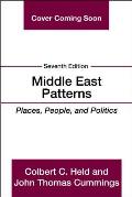 Middle East Patterns Places People & Politics