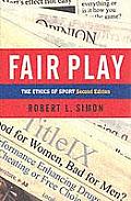 Fair Play The Ethics of Sport Second Edition