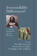 Irreconcilable Differences A Learning Resource for Jews & Christians