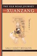 Silk Road Journey With Xuanzang