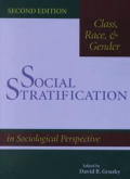 Social Stratification Class Race & Gende