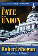 Fate Of The Union Americas Rocky Road To