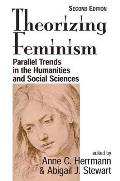 Theorizing Feminism Parallel Trends in the Humanities & Social Sciences