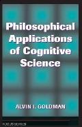 Philosophical Applications of Cognitive Science