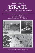Israel Land Of Tradition & Conflict 2nd Edition