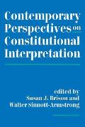 Contemporary Perspectives on Constitutional Interpretation