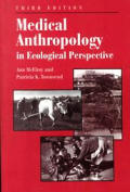 Medical Anthropology In Ecological Perspective