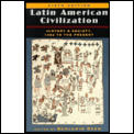 Latin American Civilization History 6th edition