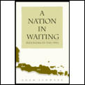 Nation In Waiting Indonesia In The 1990s