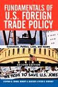 Fundamentals Of U S Foreign Trade Policy