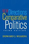 New Directions in Comparative Politics Third Edition